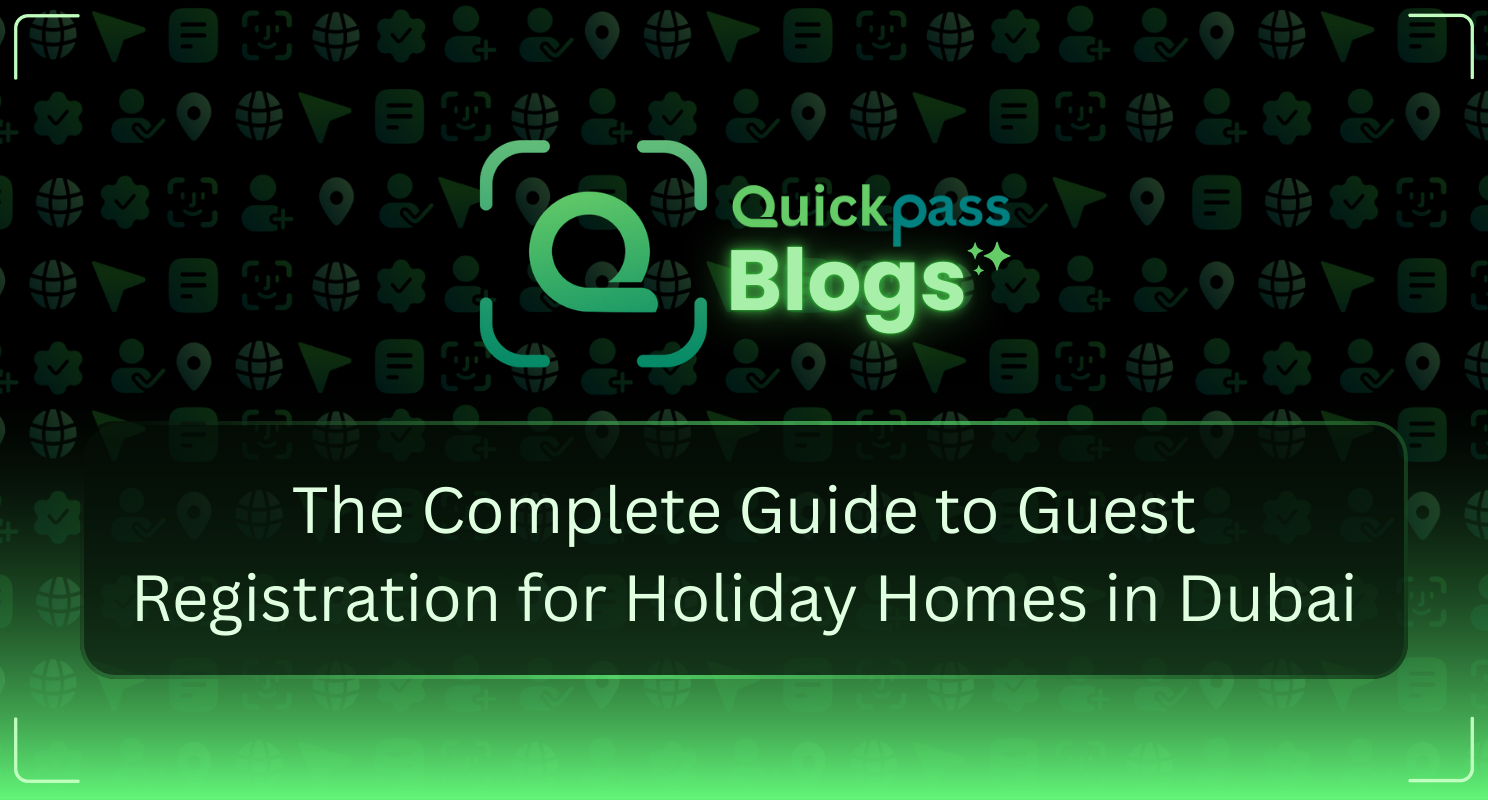 Guest Registration for Holiday Homes in Dubai