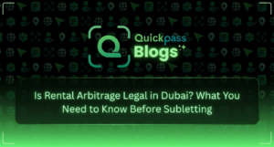 rental arbitrage Dubai legality